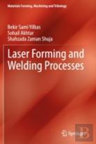 Laser Forming And Welding Processes