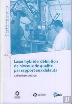 Bertrand.pt - Laser Hybride, Définition De Niveaux De Qualité Par Rapport Aux Défauts