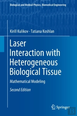 Bertrand.pt - Laser Interaction With Heterogeneous Biological Tissue