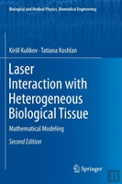 Bertrand.pt - Laser Interaction With Heterogeneous Biological Tissue