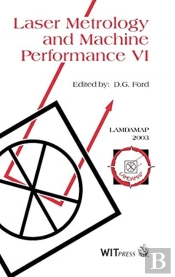 Laser Metrology And Machine Performance