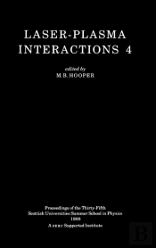 Laser-Plasma Interactions 4