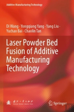 Bertrand.pt - Laser Powder Bed Fusion Of Additive Manufacturing Technology