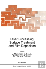 Laser Processing: Surface Treatment And Film Deposition