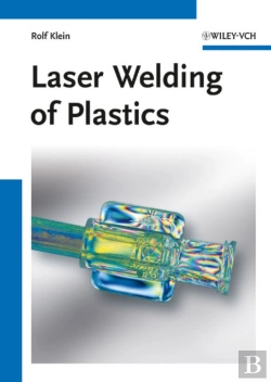 Bertrand.pt - Laser Welding Of Plastics
