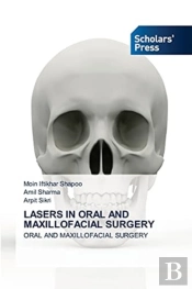 Lasers In Oral And Maxillofacial Surgery