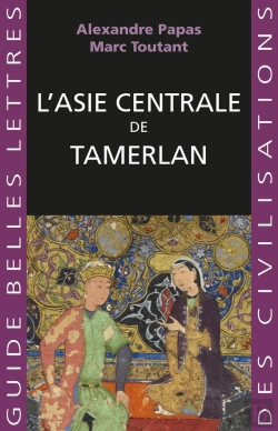 Bertrand.pt - L'Asie Centrale De Tamerlan