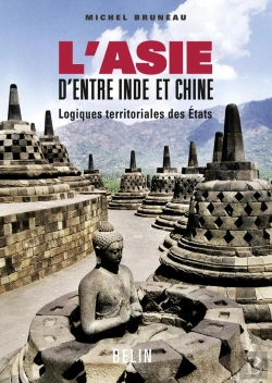 Bertrand.pt - L'Asie D'Entre Inde Et Chine : Logiques Territoriales Des Etats