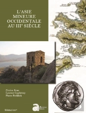 L'Asie Mineure Occidentale Au Iiie Siècle
