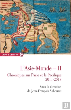 Bertrand.pt - L'Asie-Monde Tome 2 ; Chroniques Sur L'Asie Et Le Pacifique, 2011-2013