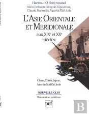 L'Asie Orientale Et Méridionale Aux Xixe Et Xxe Siècles