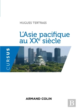 Bertrand.pt - L'Asie Pacifique Au 20e Siècle