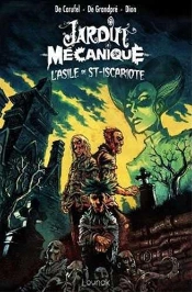 L'Asile De Saint-Iscariote