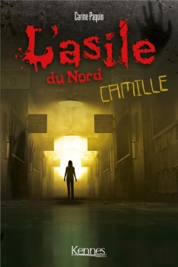 Bertrand.pt - L'Asile Du Nord T01 - Camille