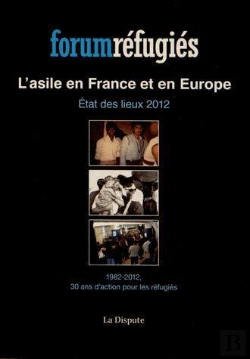 Bertrand.pt - L'Asile En France Et En Europe Etat Des Lieux2012