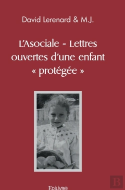 Bertrand.pt - L'Asociale - Lettres Ouvertes D'Une Enfant 