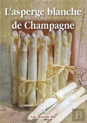 L'Asperge Blanche De Champagne