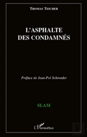 L'Asphalte Des Condamnés
