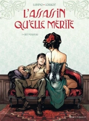 L'Assassin Qu'Elle Mérite Tome 1 ; Art Nouveau