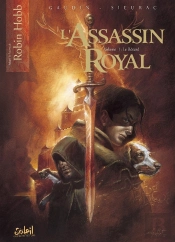 L'Assassin Royal T.1 ; Le Bâtard
