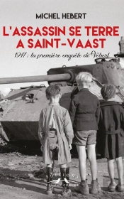 L'Assassin Se Terre A Saint- Vaast