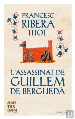 Bertrand.pt - L'Assassinat De Guillem De Berguedà
