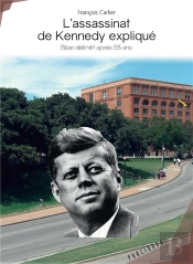 L'Assassinat De Kennedy Explique