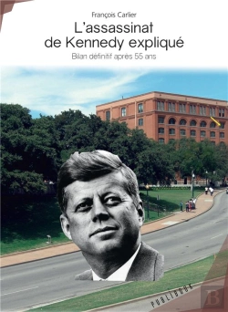 Bertrand.pt - L'Assassinat De Kennedy Explique