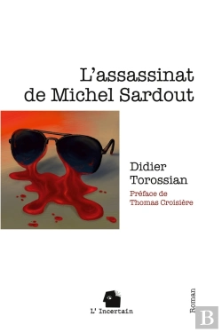 Bertrand.pt - L'Assassinat De Michel Sardout : Roman
