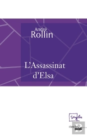 L'Assassinat D'Elsa