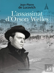 L'Assassinat D'Orson Welles