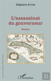 L'Assassinat Du Gouverneur