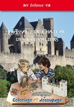 Bertrand.pt - L'Assaut Du Château Des Chevaliers ; Coloriage Et Découpage