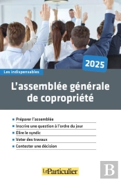 L'Assemblée Générale De Copropriété (Édition 2025)