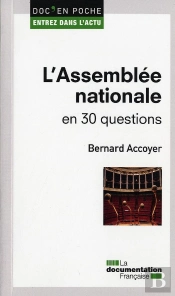 L'Assemblée Nationale En 30 Questions
