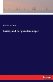 Lassie, And Her Guardian Angel