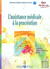 L'Assistance Medicale A La Procreation