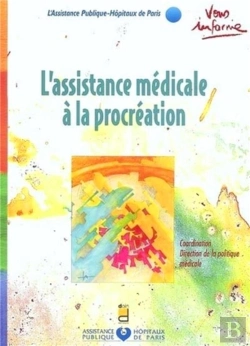 Bertrand.pt - L'Assistance Medicale A La Procreation