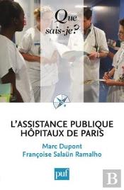 L'Assistance Publique, Hôpitaux De Paris