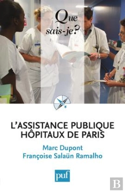 Bertrand.pt - L'Assistance Publique, Hôpitaux De Paris