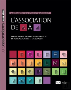 Bertrand.pt - L'Association De A À Z ; Administration Et Fonctionnement