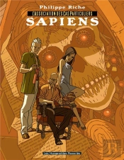 L'Association Des Cas Particuliers T.1 ; Sapiens