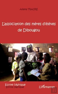 Bertrand.pt - L'Association Des Mères D'Élèves De Dibougou