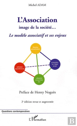 Bertrand.pt - L'Association ; Image De La Société... Le Modèle Associatif Et Ses Enjeux