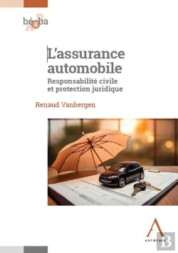 Bertrand.pt - L'Assurance Automobile : Responsabilité Civile Et Protection Juridique