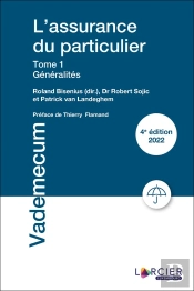 L'Assurance Du Particulier Tome 1 : Généralités (4e Édition)