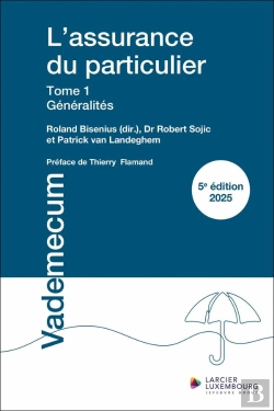 Bertrand.pt - L'Assurance Du Particulier Tome 1 : Généralités (Édition 2025)