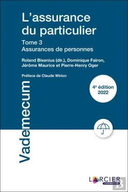 Bertrand.pt - L'Assurance Du Particulier Tome 3 : Assurance De Personnes (4e Édition)