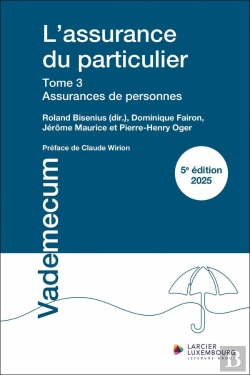 Bertrand.pt - L'Assurance Du Particulier Tome 3 : Assurances De Personnes