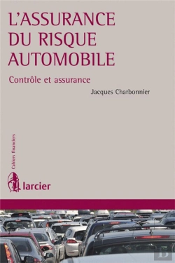 Bertrand.pt - L'Assurance Du Risque Automobile ; Contrôle Et Assurance